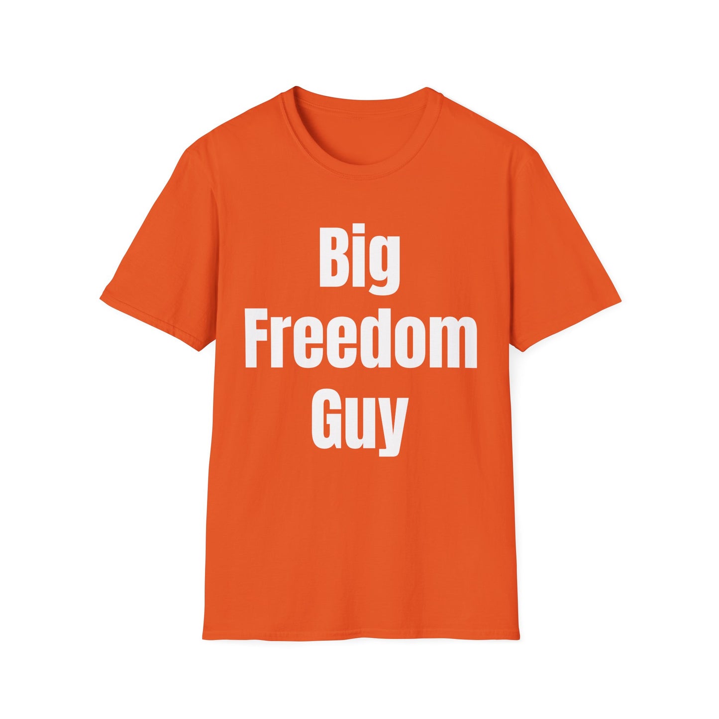 Big Freedom Guy T-Shirt