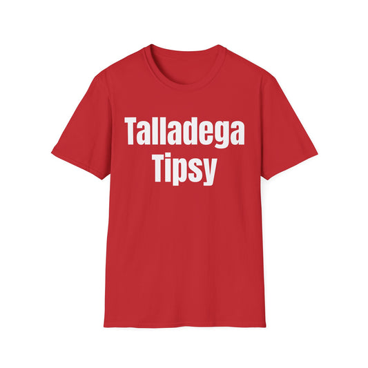 Talladega Tipsy T-Shirt