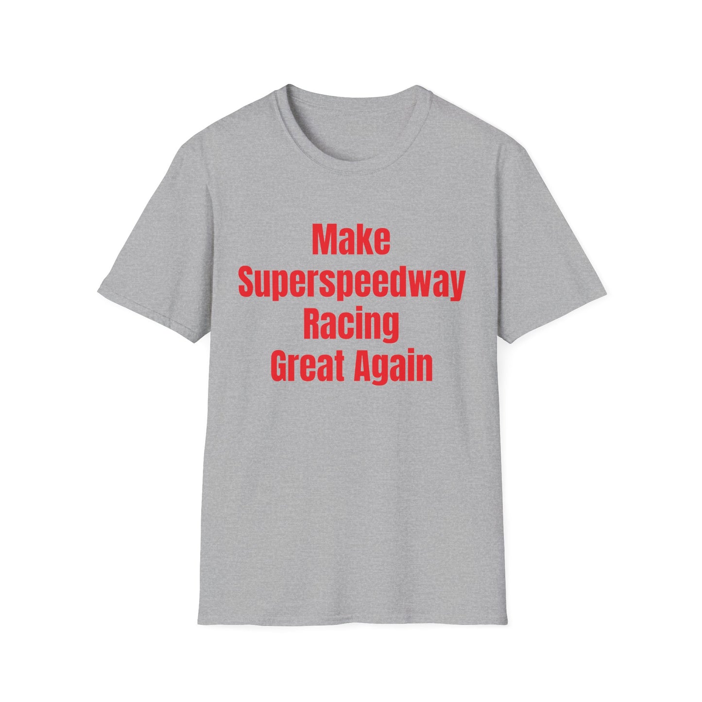 Make Superspeedway Racing Great Again Tee