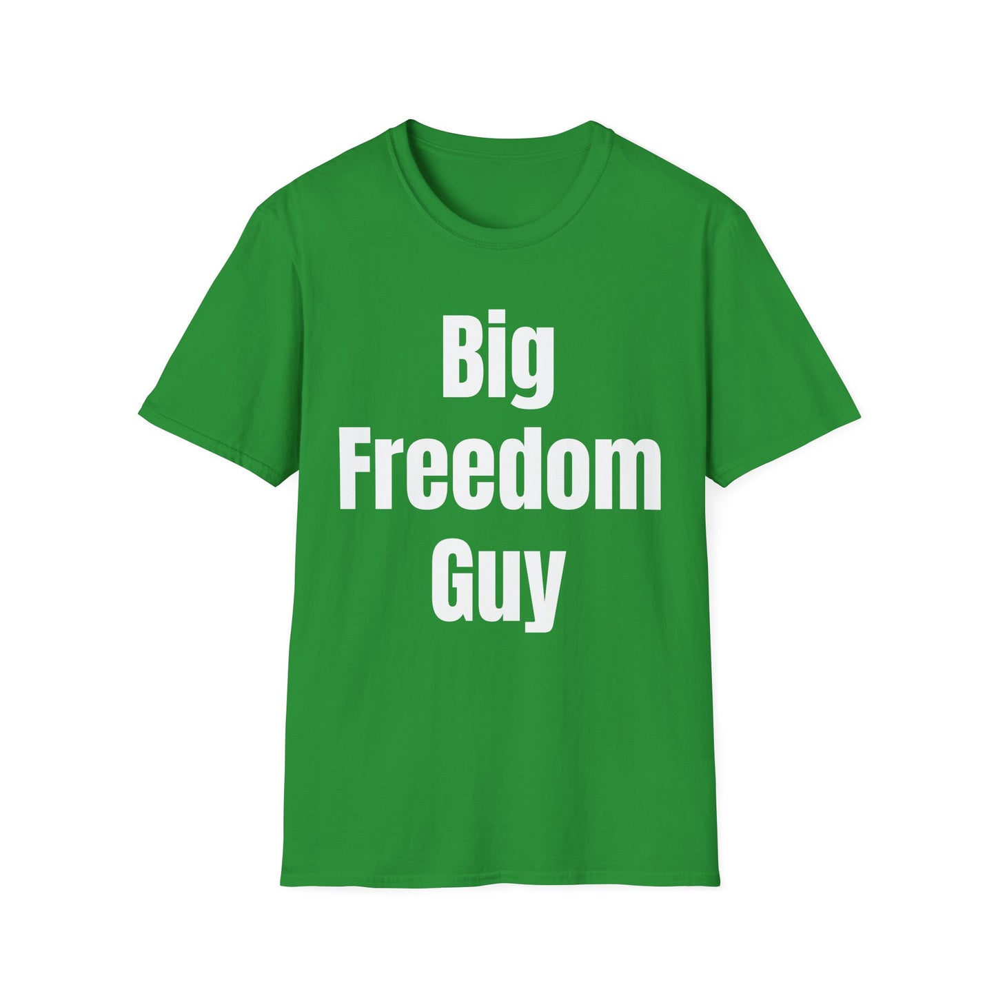 Big Freedom Guy T-Shirt