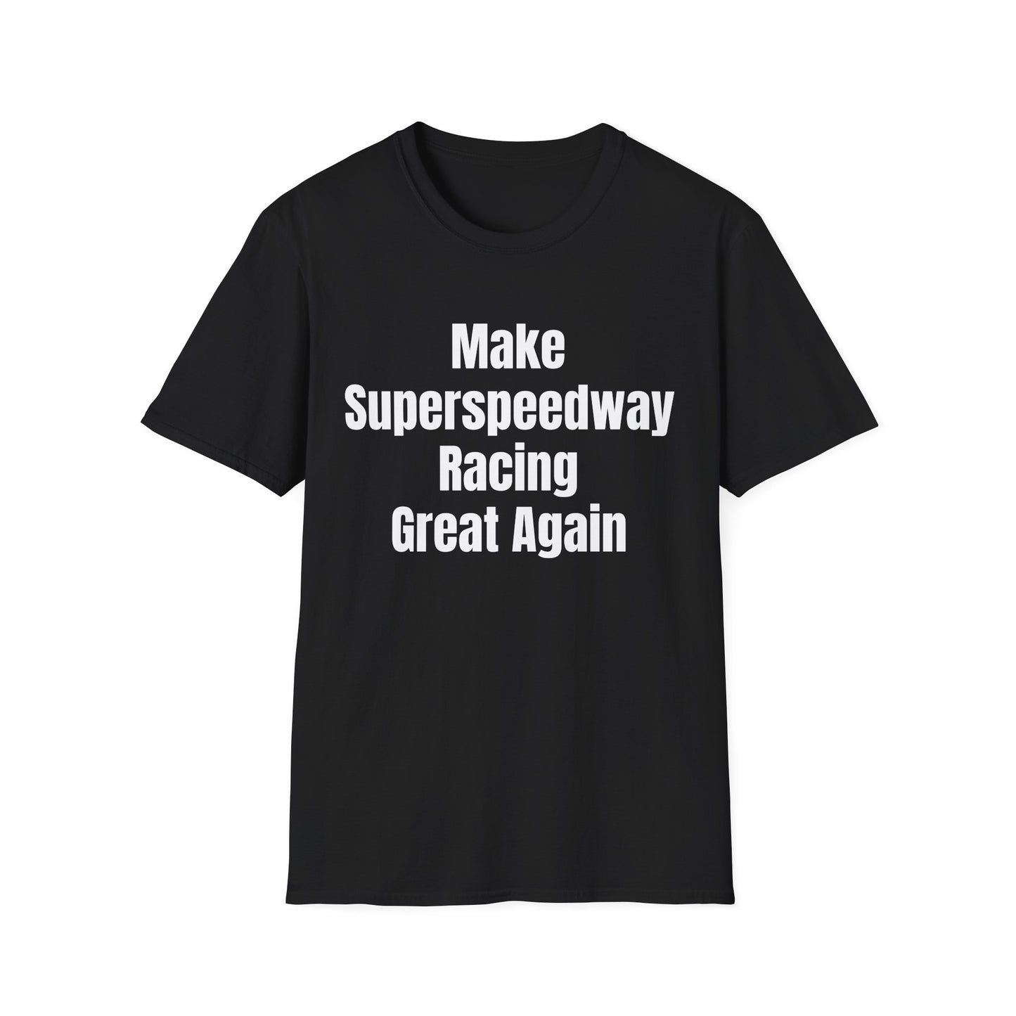 Make Superspeedway Racing Great Again Tee